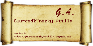 Gyurcsánszky Attila névjegykártya